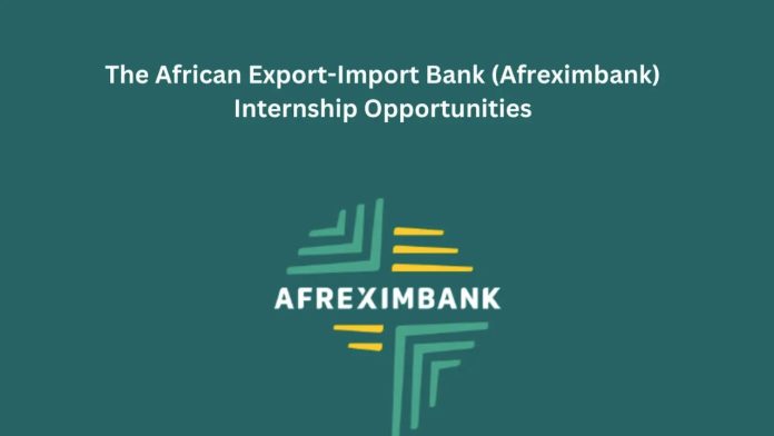 AFREXIMBANK Internship Program